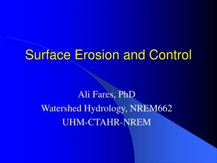 surface erosion and control