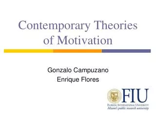 Contemporary Theories of Motivation