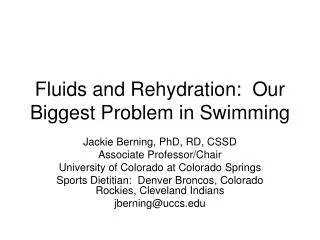 Fluids and Rehydration: Our Biggest Problem in Swimming