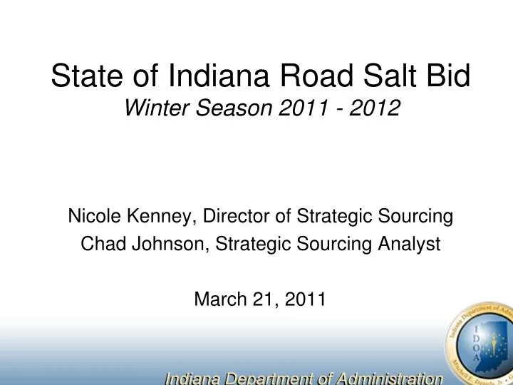 state of indiana road salt bid winter season 2011 2012