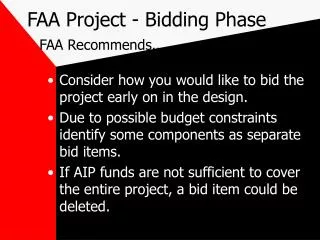 FAA Project - Bidding Phase FAA Recommends..