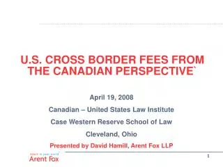 U.S. CROSS BORDER FEES FROM THE CANADIAN PERSPECTIVE`