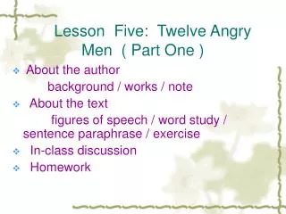 Lesson Five: Twelve Angry Men ( Part One )