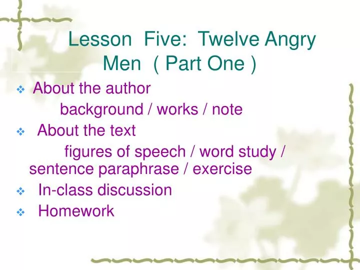 lesson five twelve angry men part one