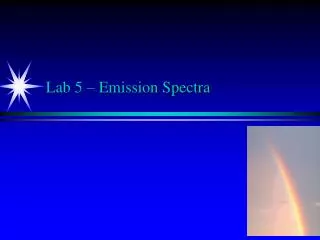 Lab 5 – Emission Spectra