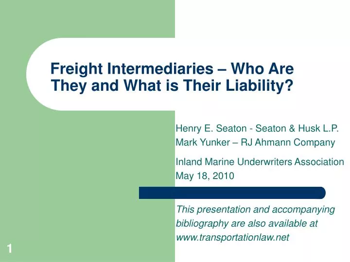 freight intermediaries who are they and what is their liability