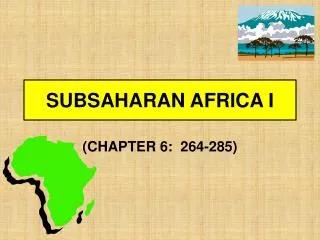 SUBSAHARAN AFRICA I