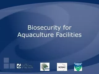 Biosecurity for Aquaculture Facilities