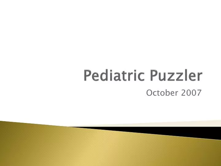 pediatric puzzler