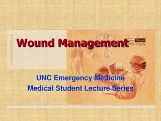 Wound Management