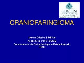 CRANIOFARINGIOMA