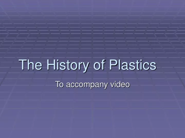 the history of plastics