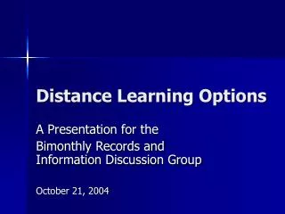 Distance Learning Options
