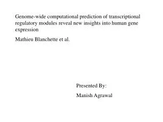Genome-wide computational prediction of transcriptional regulatory modules reveal new insights into human gene expressio
