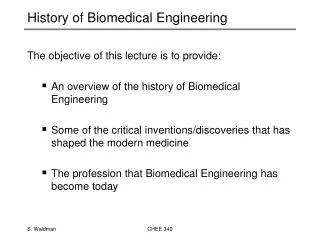 History of Biomedical Engineering