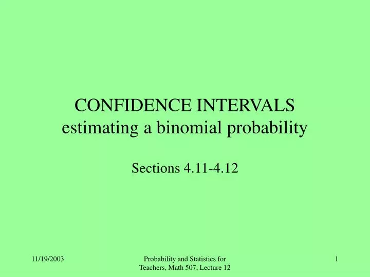 confidence intervals estimating a binomial probability