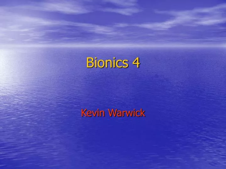 bionics 4