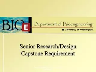 Senior Research/Design Capstone Requirement
