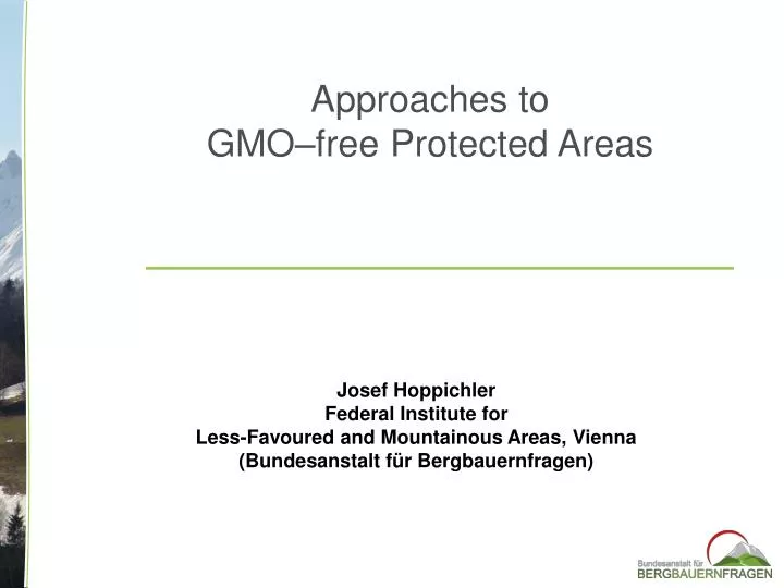 approaches to gmo free protected areas