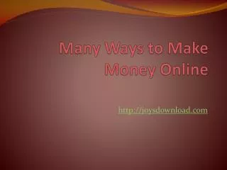 many ways to make money online