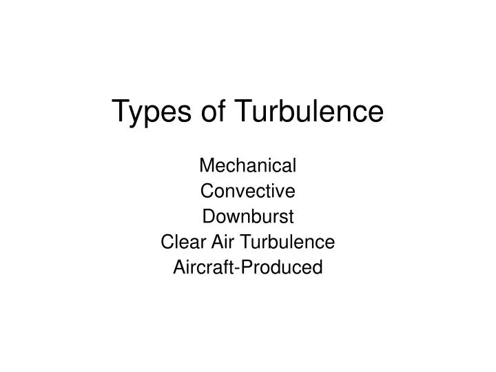 types of turbulence