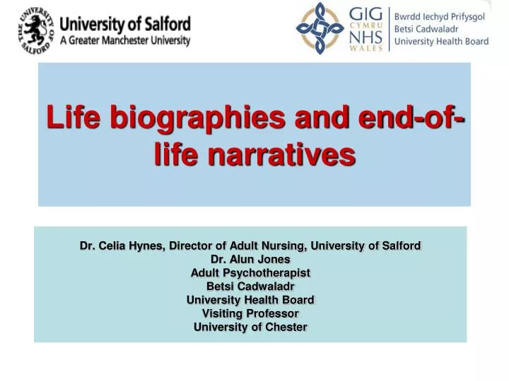 life biographies and end of life narratives