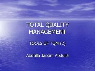 total quality management