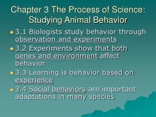 Chapter 3 The Process of Science: Studying Animal Behavior