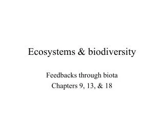Ecosystems &amp; biodiversity