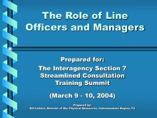 The Role of Line Officers and Managers