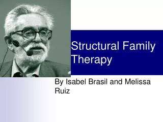 Structural Family Therapy