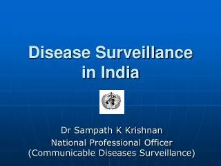 Disease Surveillance in India