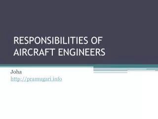 responsibilities of aircraft engineer