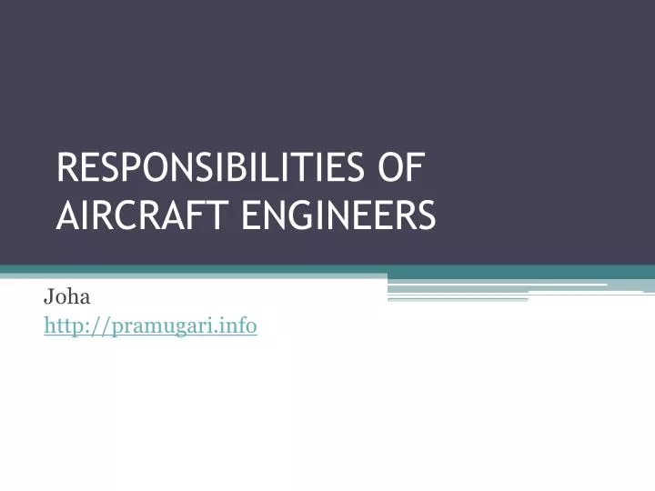 responsibilities of aircraft engineers