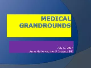 Medical grandrounds