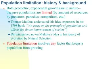 Population limitation: history &amp; background
