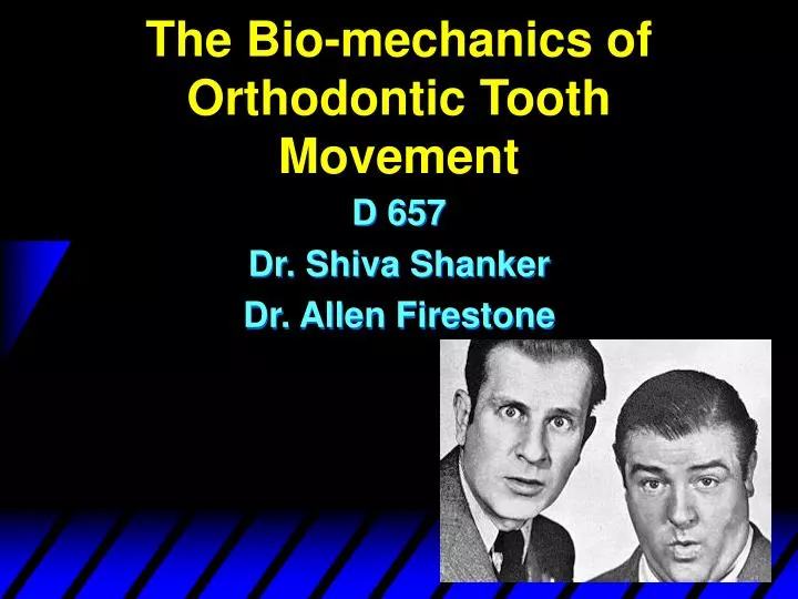 the bio mechanics of orthodontic tooth movement