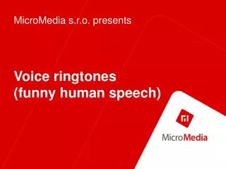 Voice ringtones (funny human speech)