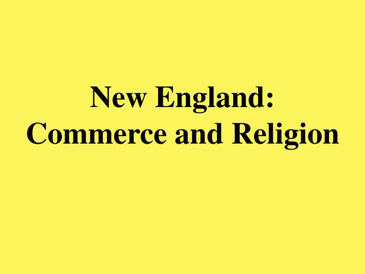 new england commerce and religion