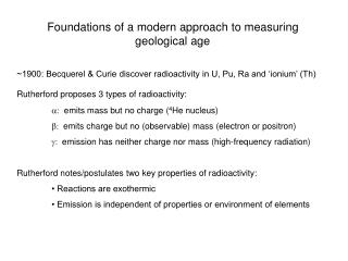Foundations of a modern approach to measuring geological age