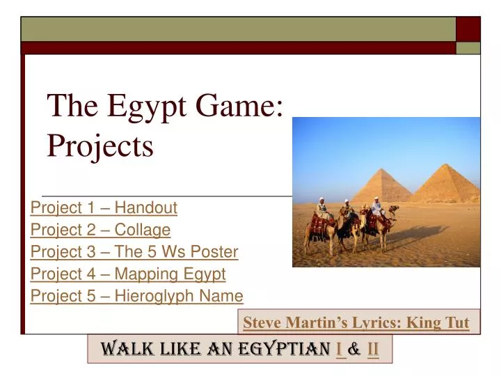 the egypt game projects