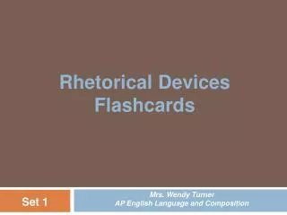 Rhetorical Devices Flashcards