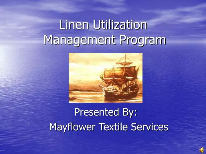 linen utilization management program
