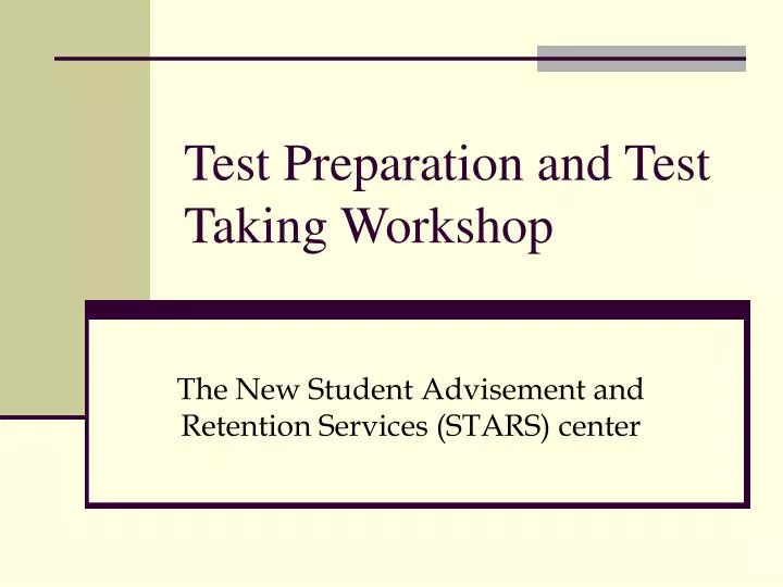 test preparation and test taking workshop