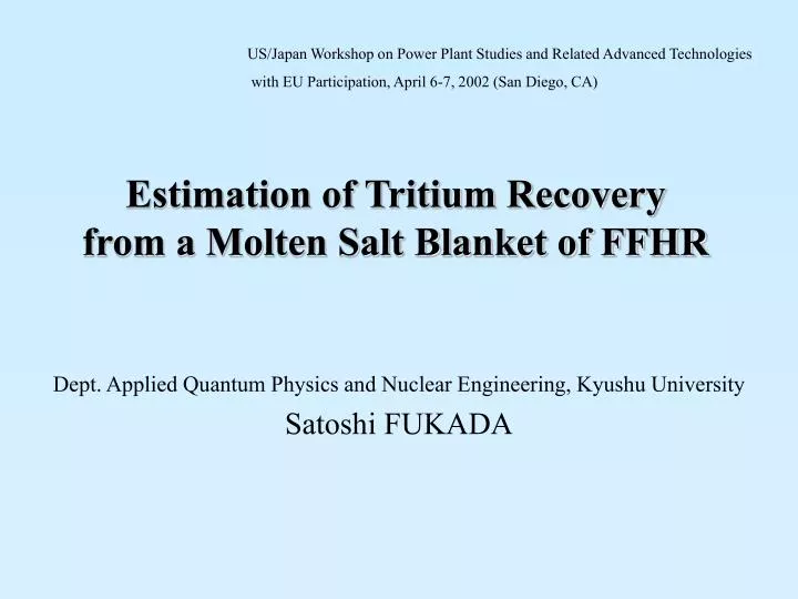 estimation of tritium recovery from a molten salt blanket of ffhr