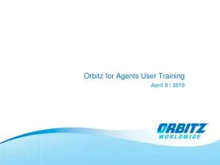 Orbitz for Agents User Training