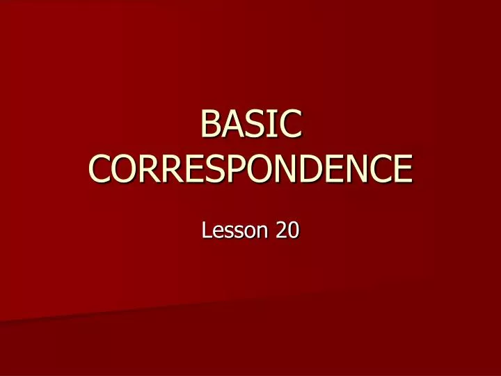 basic correspondence