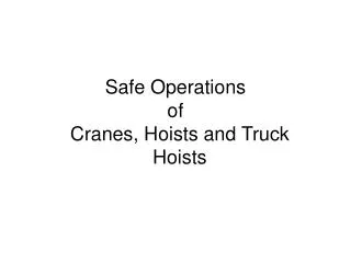 Safe Operations of