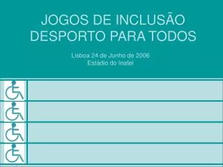 jogos de inclus o desporto para todos