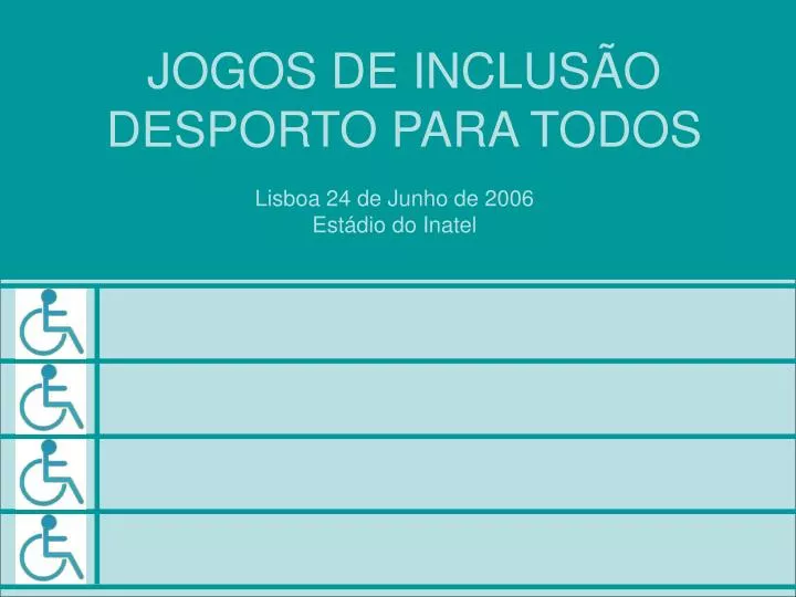 jogos de inclus o desporto para todos